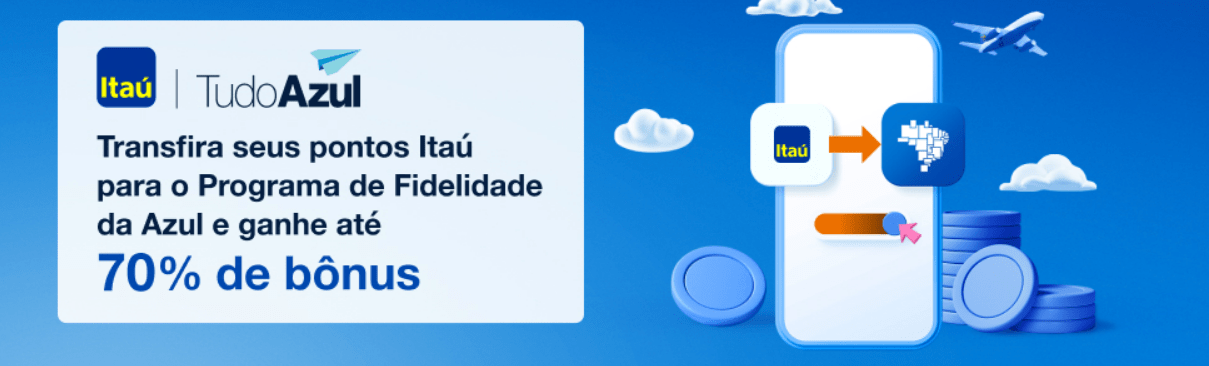 TudoAzul oferece até 50 de bônus nas transferências de pontos do Itaú