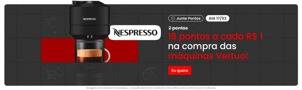 Banner Nespresso Esfera 18 pontos por real gasto