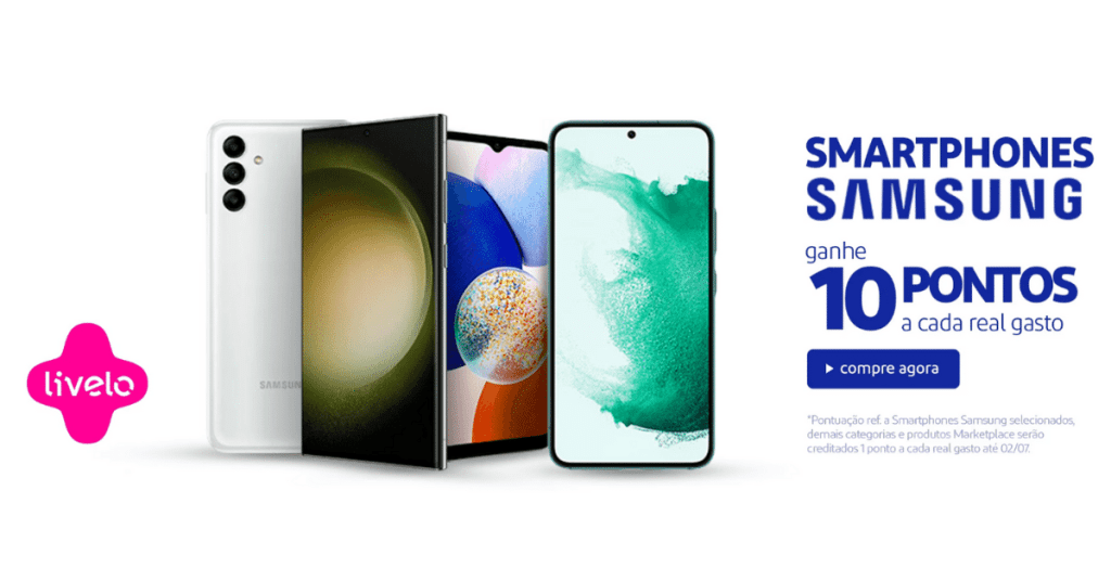 Oferta de 10 pontos Livelo em produtos Samsung