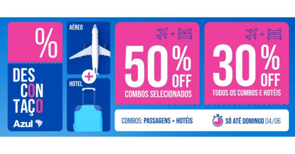 Ofertas com até 50% de desconto na Azul