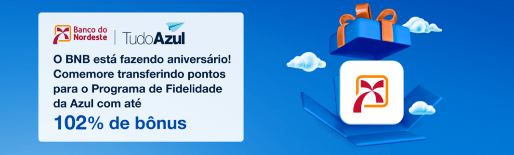Promoção TudoAzul e Banco do Nordeste 82% de bônus