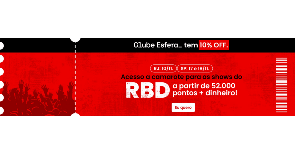 Promoção da Esfera de resgate de ingresso para o show do RBD